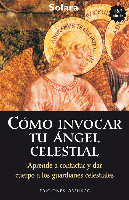 Libro Como invocar a tu Ángel Celestial