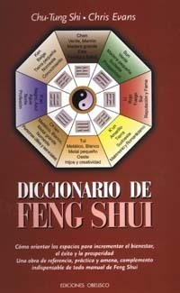 Diccionario de Feng Shui, atraer el Éxito y la Prosperidad