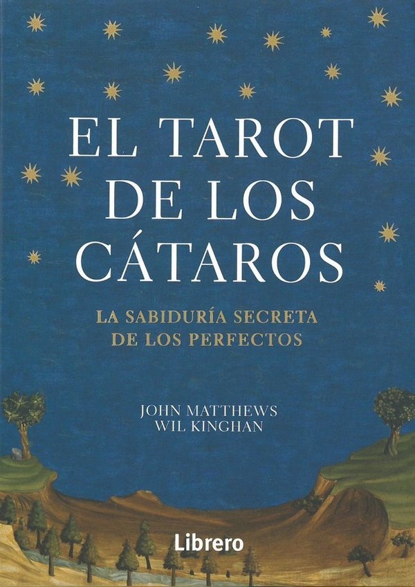 El Tarot de los Cátaros, La Sabiduría secreta