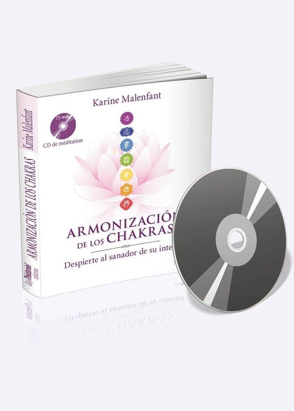 Armonización de los Chakras, sanador interior. Libro más Cd