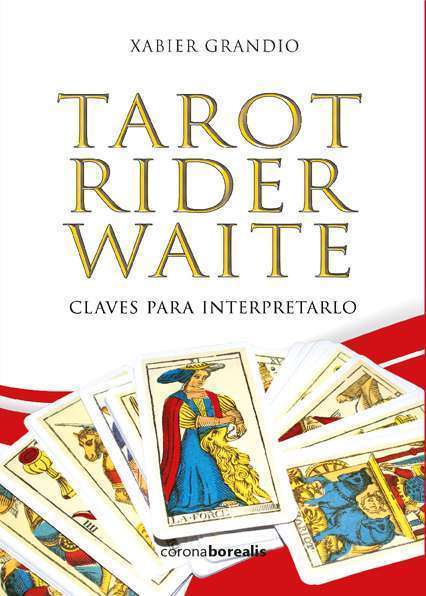 Tarot Rider Waite, Claves para Interpretarlo