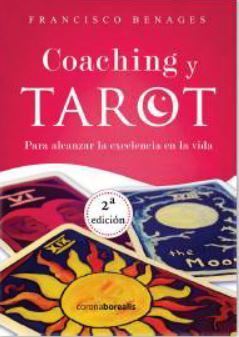 Coaching y Tarot, Para alcanzar la excelencia en la vida