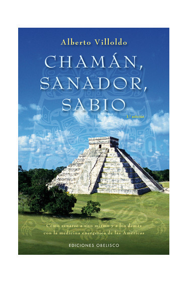 Libro Chamán, Sanador, Sabio.
